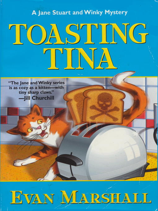 Title details for Toasting Tina by Evan Marshall - Available